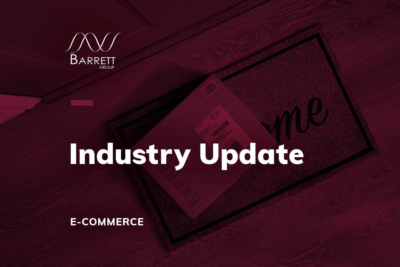 Industry Update - e-Commerce