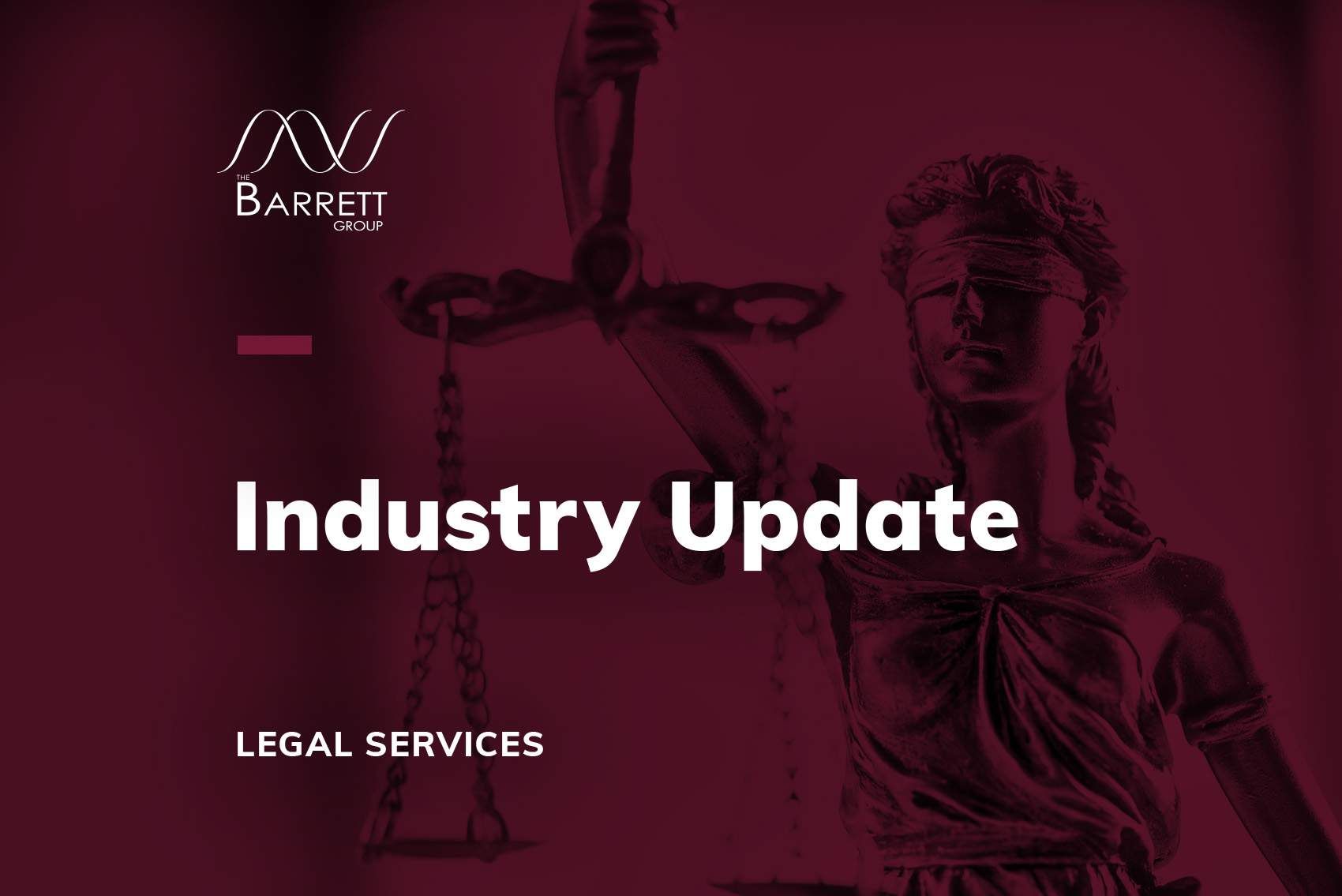 Industry Update - Legal Services