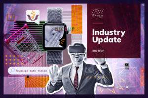 Industry Update - Big Tech